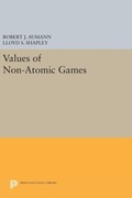 Cover: Values of Non-Atomic Games - Princeton University Press