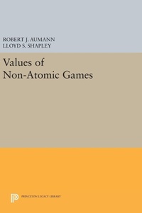 Enlarge image Cover: Values of Non-Atomic Games - Princeton University Press