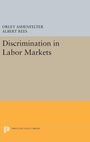Cover: Discrimination in Labor Markets - Princeton University Press