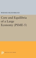 Cover: Core and Equilibria of a Large Economy. (PSME-5) - Princeton University Press