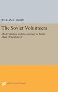 Cover: The Soviet Volunteers - Princeton University Press