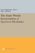 Cover: The Many-Worlds Interpretation of Quantum Mechanics - Princeton University Press