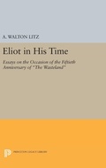Cover: Eliot in His Time - Princeton University Press