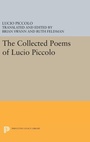 Cover: The Collected Poems of Lucio Piccolo - Princeton University Press