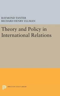 Enlarge image Cover: Theory and Policy in International Relations - Princeton University Press