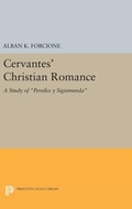 Cover: Cervantes' Christian Romance - Princeton University Press