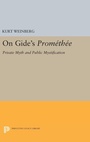 Cover: On Gide's PROMETHEE - Princeton University Press