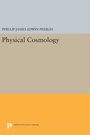 Cover: Physical Cosmology - Princeton University Press