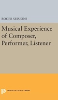 Cover: Musical Experience of Composer, Performer, Listener - Princeton University Press