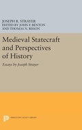 Cover: Medieval Statecraft and Perspectives of History - Princeton University Press