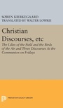 Cover: Christian Discourses, etc - Princeton University Press