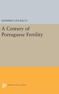 Cover: A Century of Portuguese Fertility - Princeton University Press