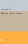 Cover: Theory of Perception - Princeton University Press