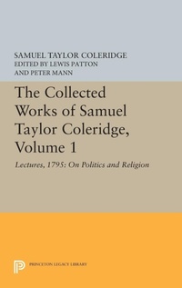 Enlarge image Cover: The Collected Works of Samuel Taylor Coleridge, Volume 1 - Princeton University Press