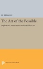 Cover: The Art of the Possible - Princeton University Press