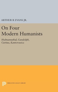 Enlarge image Cover: On Four Modern Humanists - Princeton University Press