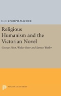 Cover: Religious Humanism and the Victorian Novel - Princeton University Press