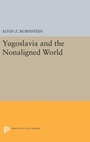 Cover: Yugoslavia and the Nonaligned World - Princeton University Press