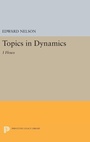 Cover: Topics in Dynamics - Princeton University Press