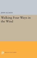 Cover: Walking Four Ways in the Wind - Princeton University Press