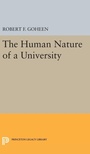 Cover: The Human Nature of a University - Princeton University Press