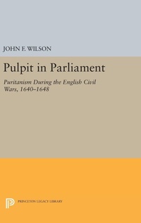 Enlarge image Cover: Pulpit in Parliament - Princeton University Press