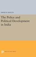 Cover: Police and Political Development in India - Princeton University Press