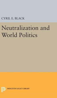 Enlarge image Cover: Neutralization and World Politics - Princeton University Press