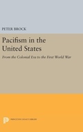 Cover: Pacifism in the United States - Princeton University Press
