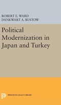 Cover: Political Modernization in Japan and Turkey - Princeton University Press