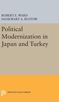Enlarge image Cover: Political Modernization in Japan and Turkey - Princeton University Press