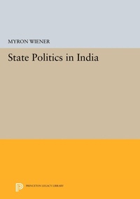 Enlarge image Cover: State Politics in India - Princeton University Press