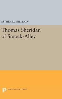 Abbildung von: Thomas Sheridan of Smock-Alley - Princeton University Press