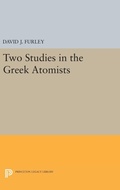 Cover: Two Studies in the Greek Atomists - Princeton University Press