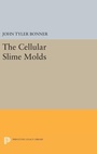 Cover: Cellular Slime Molds - Princeton University Press