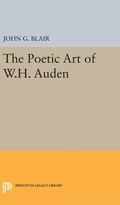 Cover: Poetic Art of W.H. Auden - Princeton University Press