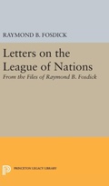 Cover: Letters on the League of Nations - Princeton University Press