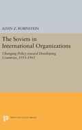 Cover: Soviets in International Organizations - Princeton University Press