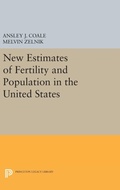 Cover: New Estimates of Fertility and Population in the United States - Princeton University Press