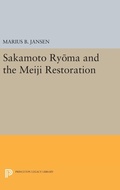 Cover: Sakamato Ryoma and the Meiji Restoration - Princeton University Press