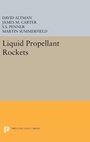 Cover: Liquid Propellant Rockets - Princeton University Press