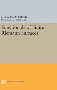 Enlarge image Cover: Functionals of Finite Riemann Surfaces - Princeton University Press