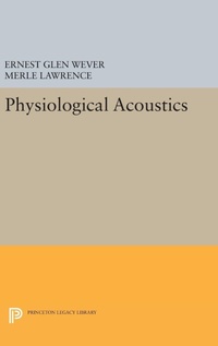 Enlarge image Cover: Physiological Acoustics - Princeton University Press