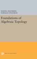 Cover: Foundations of Algebraic Topology - Princeton University Press
