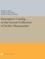 Cover: Descriptive Catalogue of the Garrett Collection - Princeton University Press