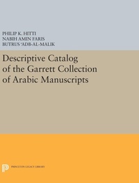 Enlarge image Cover: Descriptive Catalogue of the Garrett Collection - Princeton University Press