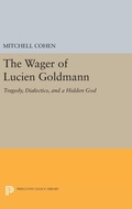 Cover: The Wager of Lucien Goldmann - Princeton University Press