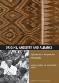 Cover: Origins, Ancestry and Alliance - Department of Anthropology (Australian National Un
