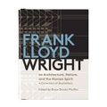 Cover: Frank Lloyd Wright On Architecture, Nature, And the Human Spirit - Mudpuppy Press