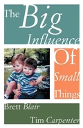 Cover: The Big Influence of Small Things - CSS Publishing Company